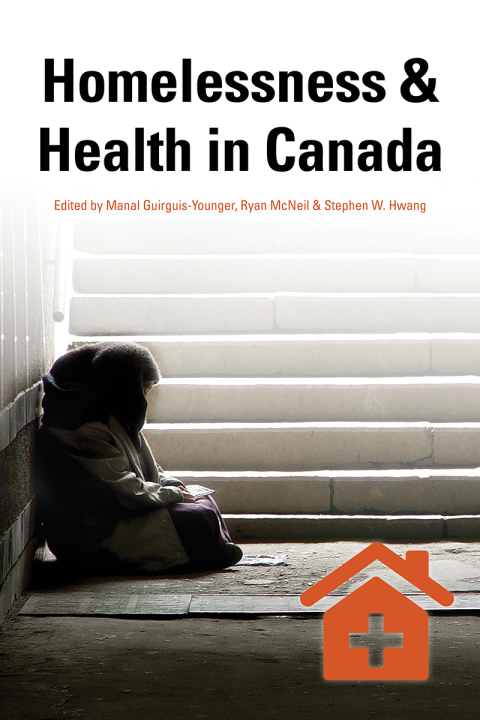 Cover image for book Homelessness & Health in Canada