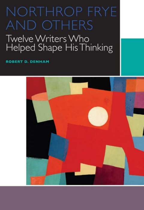 Cover image for book Northrop Frye and Others