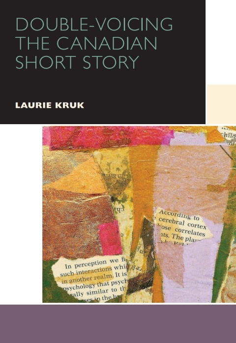 Double-Voicing the Canadian Short Story 