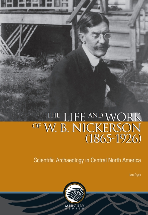The Life and Work of W. B. Nickerson (1865-1926) 