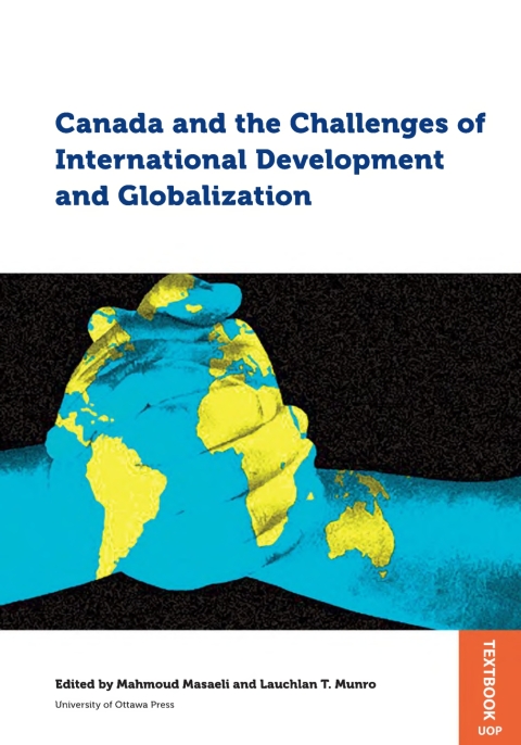 Canada and the Challenges of International Development and Globalization 