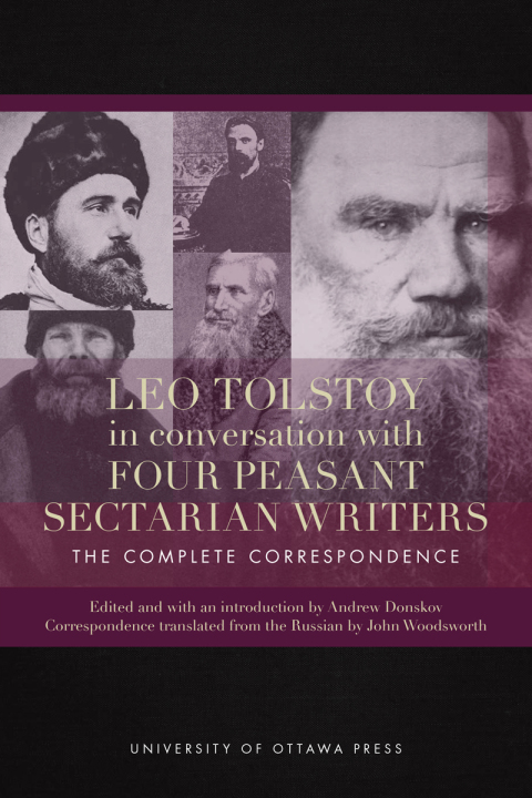 Leo Tolstoy in Conversation with Four Peasant Sectarian Writers 