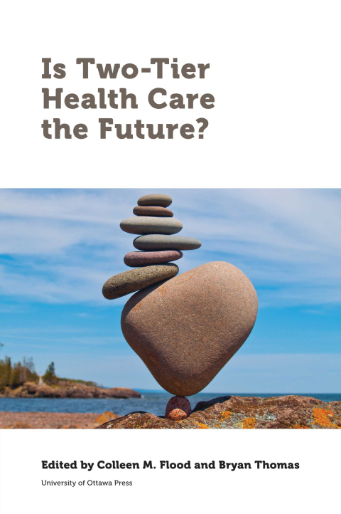 Cover image for book Is Two-Tier Health Care the Future?