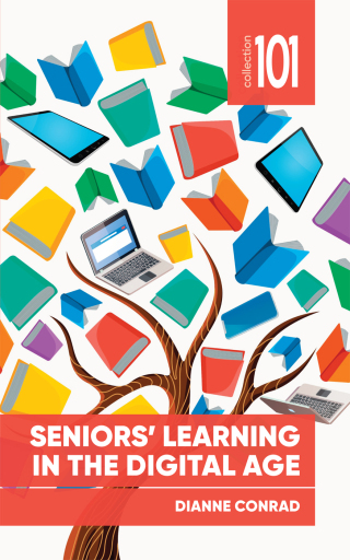 Seniors’ Learning in the Digital Age