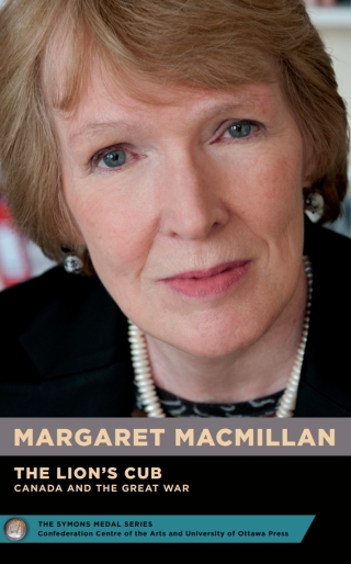 Margaret MacMillan : The Lion's Cub - Le lionceau