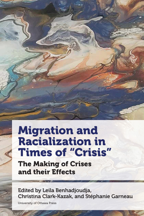 Cover image for book Migration and Racialization in Times of “Crisis”