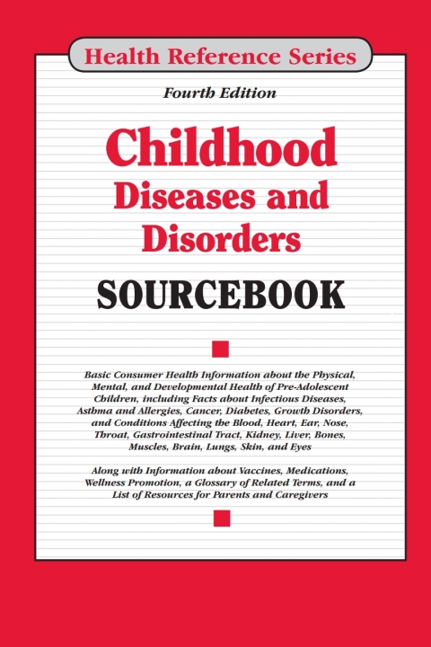Cover image for book Childhood Diseases and Disorders Sourcebook