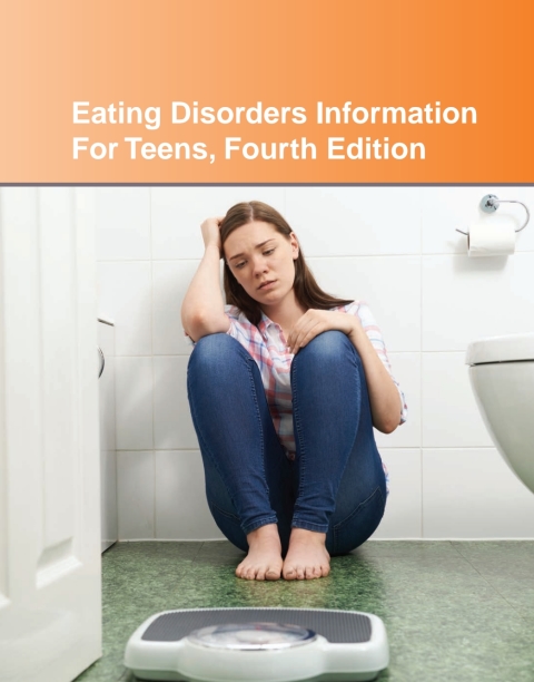 Cover image for book Eating Disorders Information for Teens, 4th