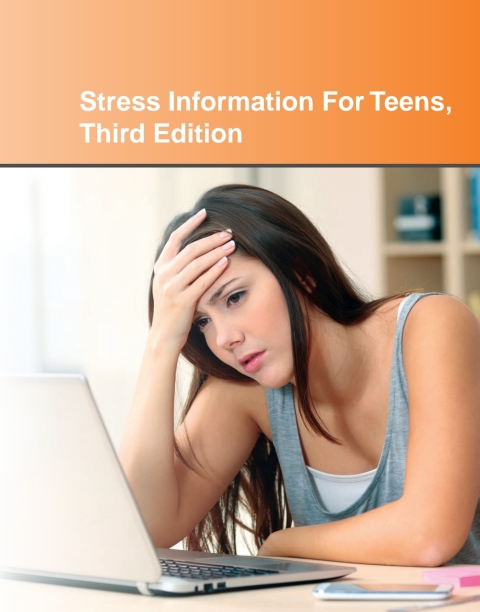 Cover image for book Stress Information for Teens, 3rd