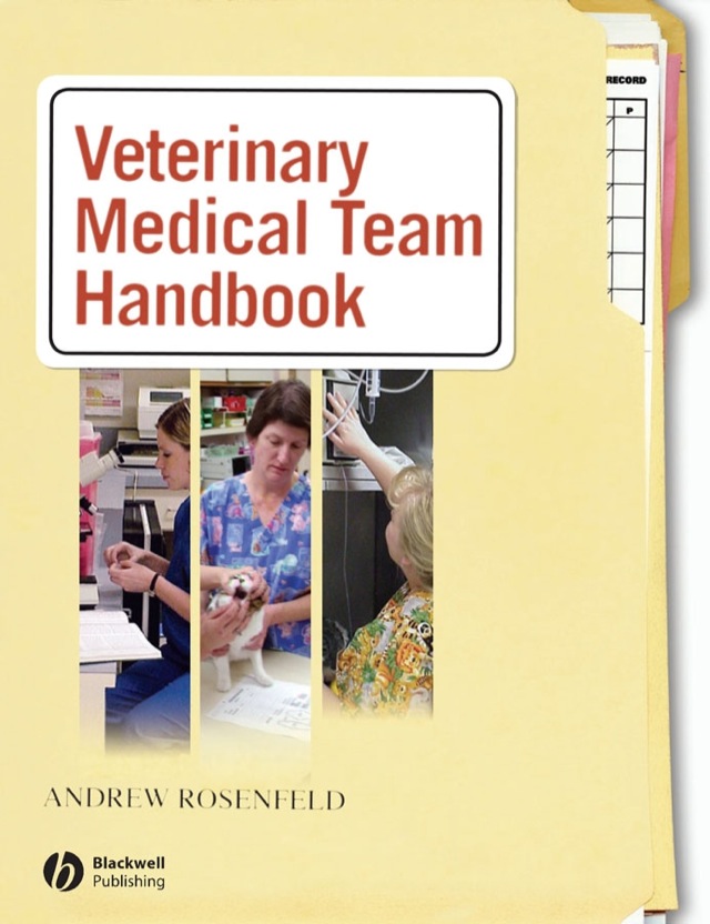Veterinary Medical Team Handbook Canine and Feline
