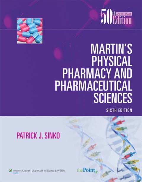 Cover image for book Martin's Physical Pharmacy and Pharmaceutical Sciences, North American Edition
