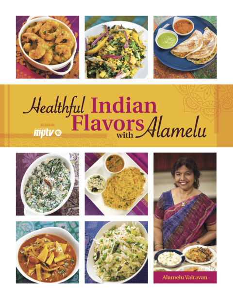 Cover image for book Healthful Indian Flavors with Alamelu
