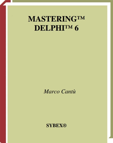 Cover image for book Mastering&nbsp;Delphi&nbsp;6