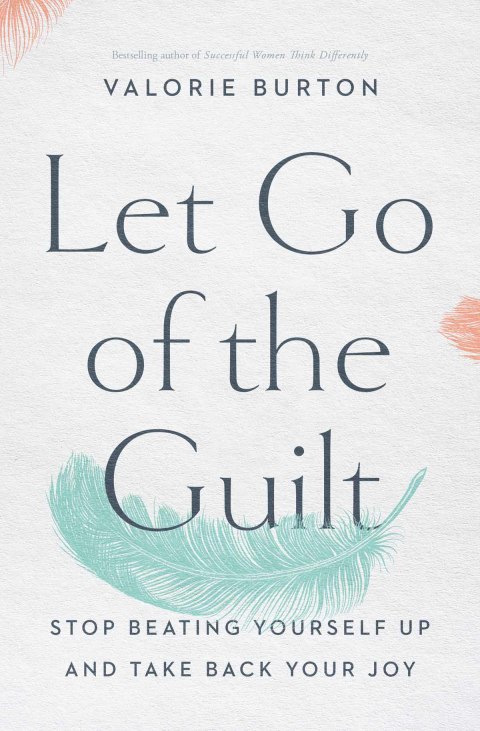 Cover image for book Let Go of the Guilt