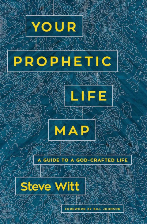 Cover image for book Your Prophetic Life Map