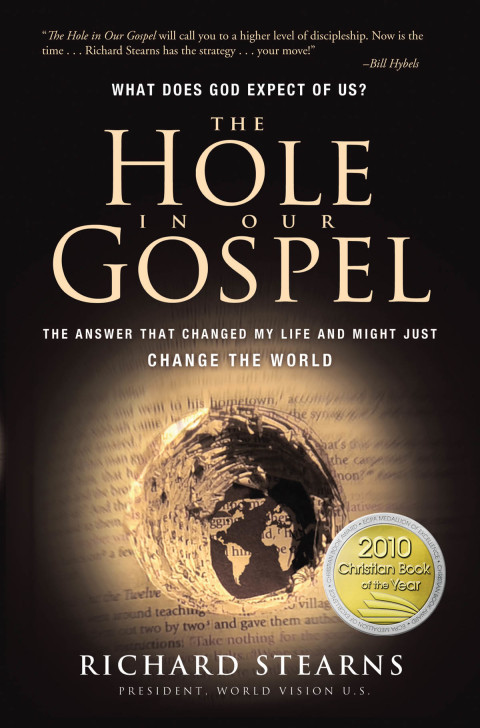 Cover image for book The Hole in Our Gospel 10th Anniversary Edition