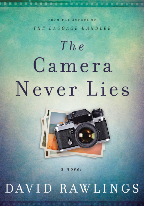 Cover image for book The Camera Never Lies