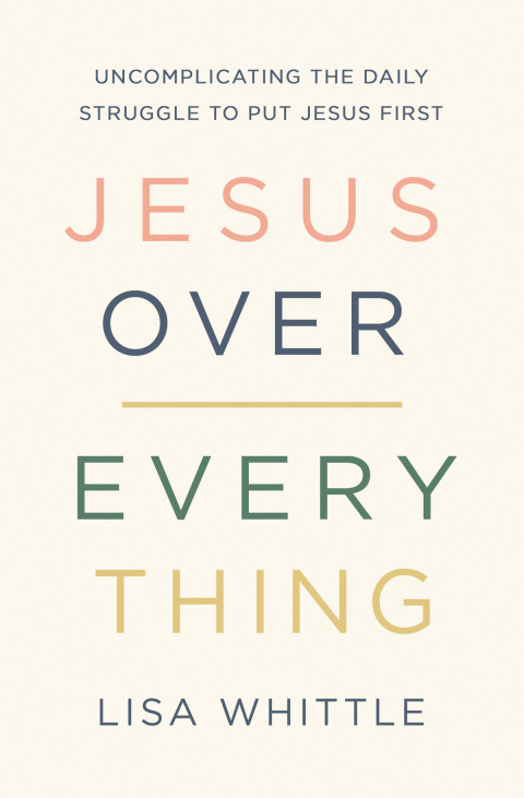 Cover image for book Jesus Over Everything