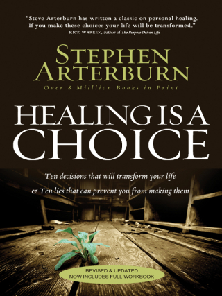 Healing Is a Choice