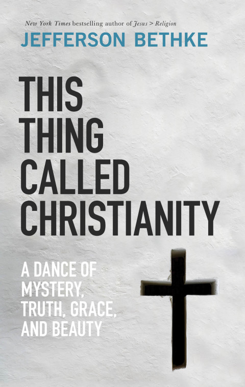 Cover image for book This Thing Called Christianity