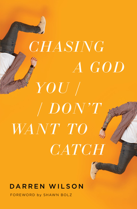 Cover image for book Chasing a God You Don't Want to Catch
