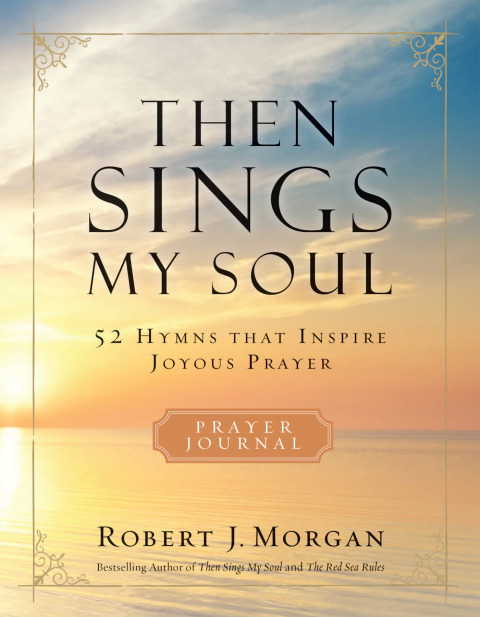 Cover image for book Then Sings My Soul Prayer Journal