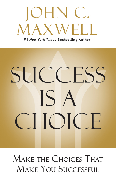 Cover image for book Success Is a Choice