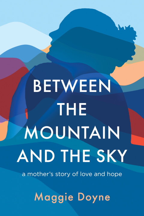Cover image for book Between the Mountain and the Sky