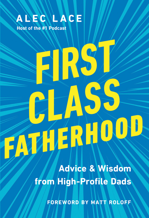 Cover image for book First Class Fatherhood