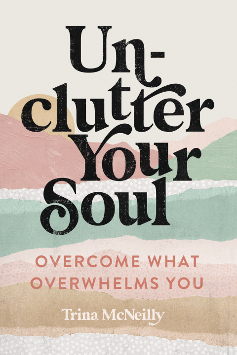 Cover image for book Unclutter Your Soul