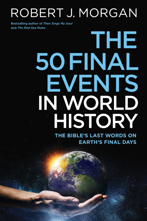 Cover image for book The 50 Final Events in World History
