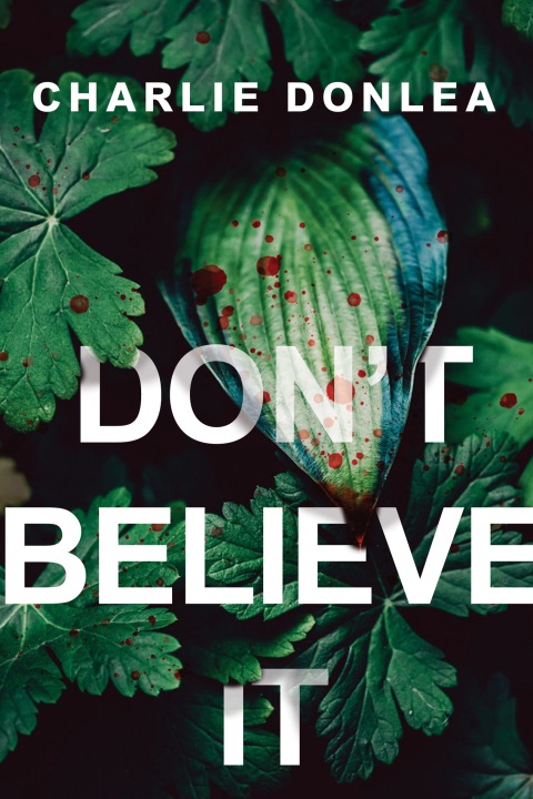 Cover image for book Don't Believe It