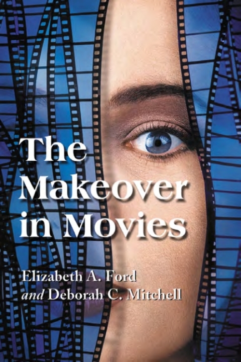 Cover image for book The Makeover in Movies