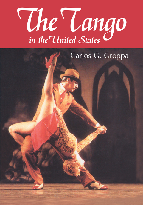 Cover image for book The Tango in the United States: A History