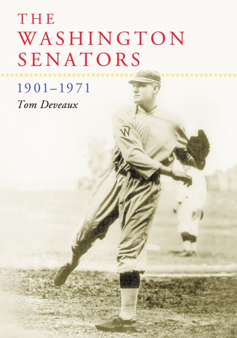 Cover image for book The Washington Senators, 1901-1971