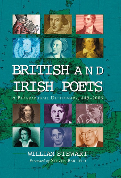 Cover image for book British and Irish Poets: A Biographical Dictionary, 449-2006