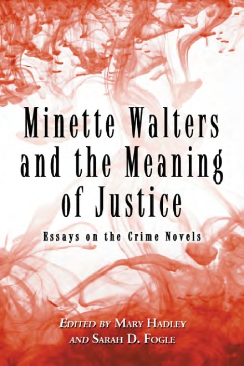 Cover image for book Minette Walters and the Meaning of Justice
