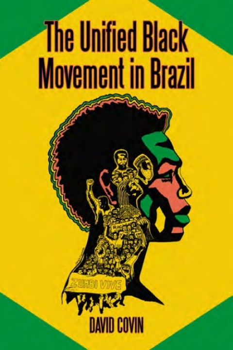 Cover image for book The Unified Black Movement in Brazil, 1978-2002