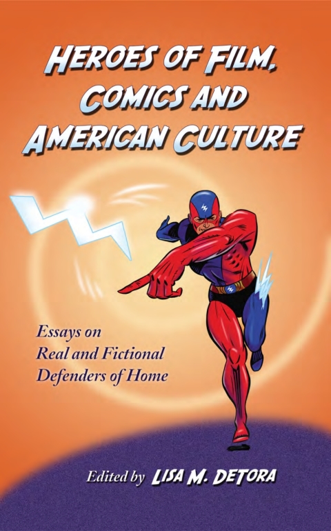 Cover image for book Heroes of Film, Comics and American Culture