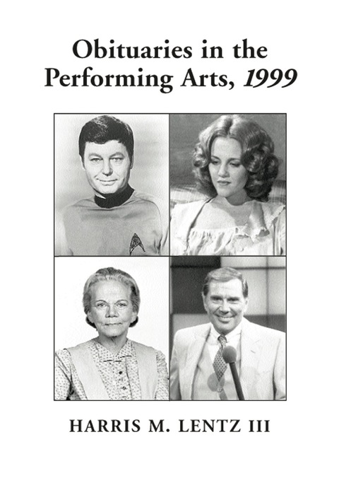 Cover image for book Obituaries in the Performing Arts, 1999: Film, Television, Radio, Theatre, Dance, Music, Cartoons and Pop Culture