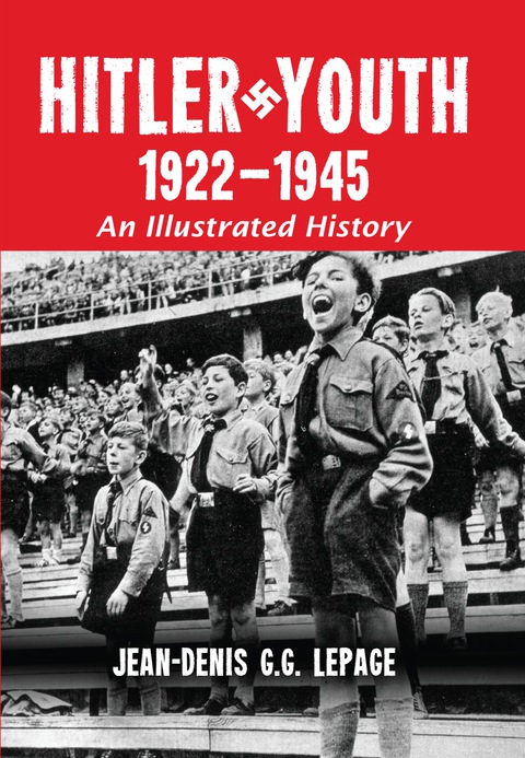 Cover image for book Hitler Youth, 1922-1945: An Illustrated History