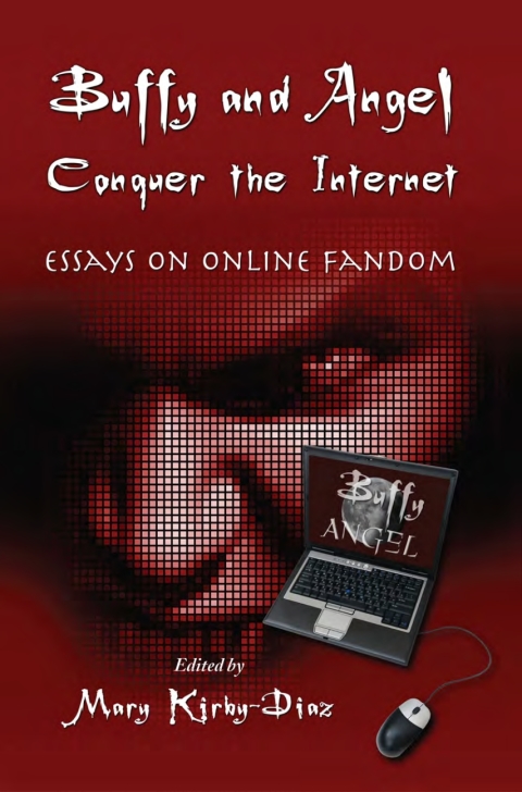 Cover image for book Buffy and Angel Conquer the Internet