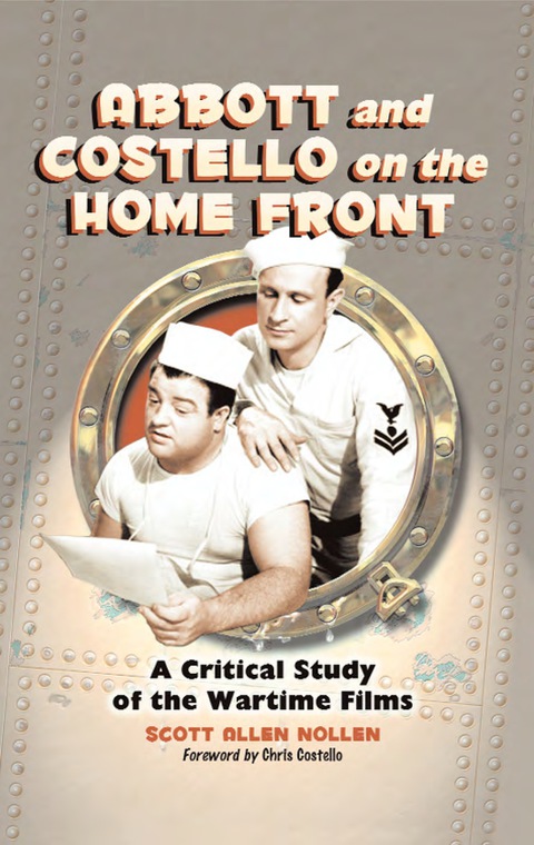 Cover image for book Abbott and Costello on the Home Front: A Critical Study of the Wartime Films