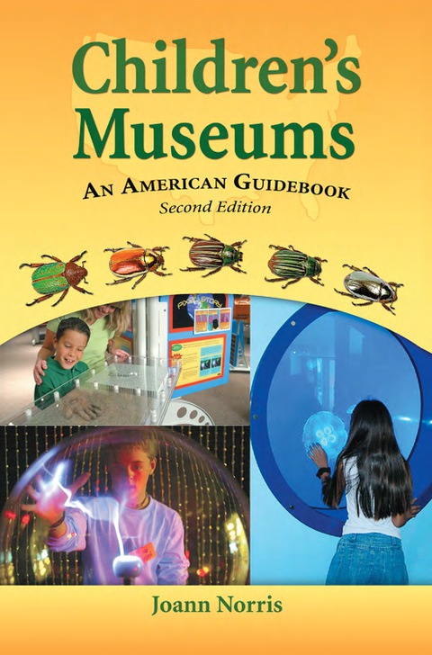 Cover image for book Children's Museums: An American Guidebook, 2d ed.