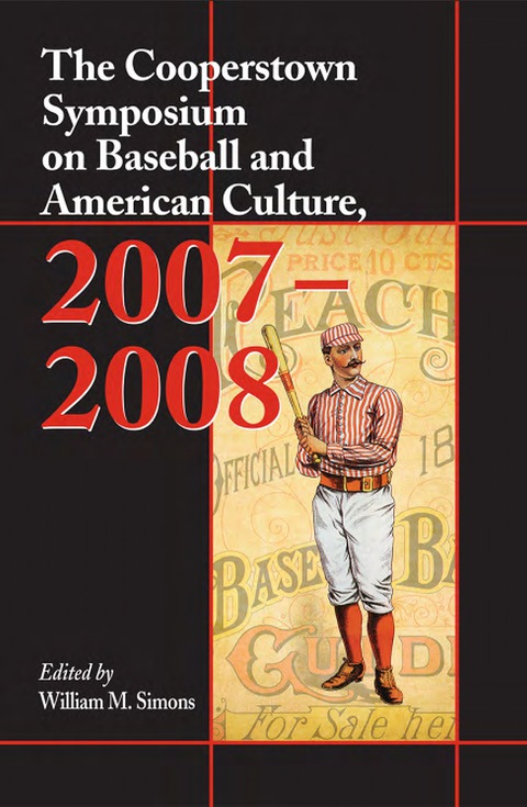 Cover image for book The Cooperstown Symposium on Baseball and American Culture, 2007-2008