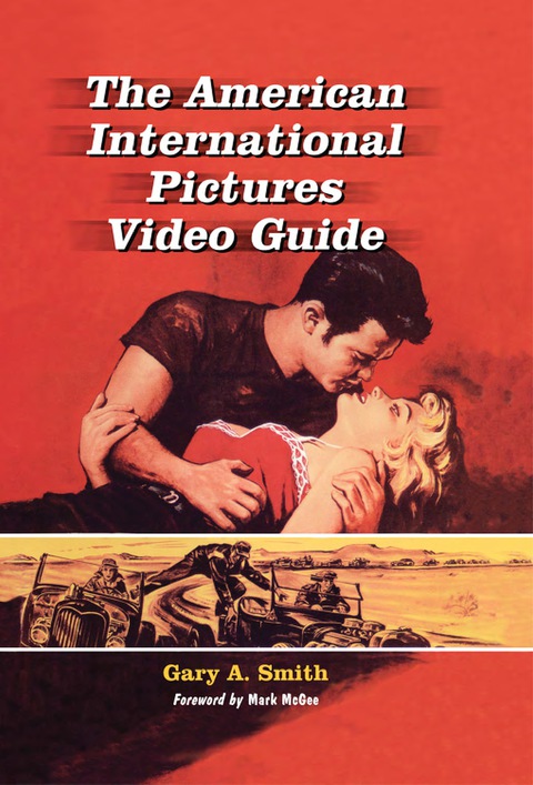Cover image for book The American International Pictures Video Guide