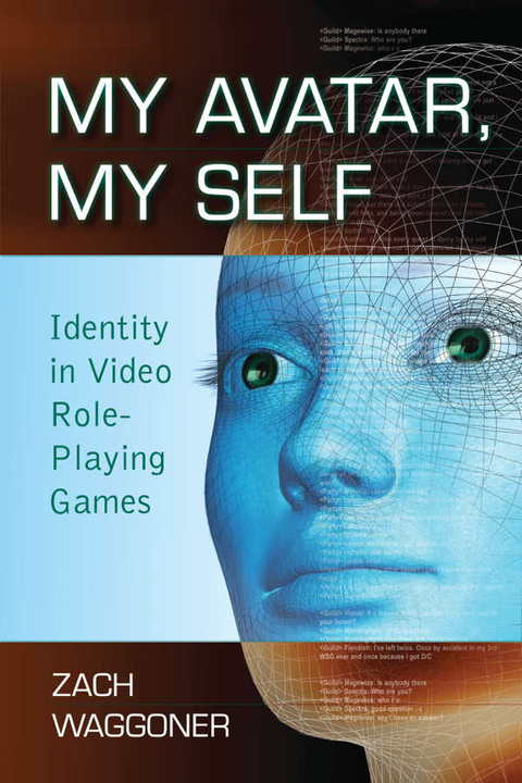 Cover image for book My Avatar, My Self