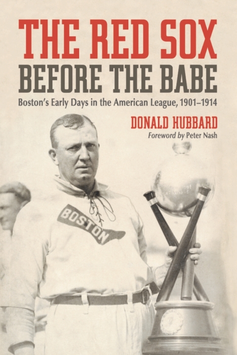 Cover image for book The Red Sox Before the Babe