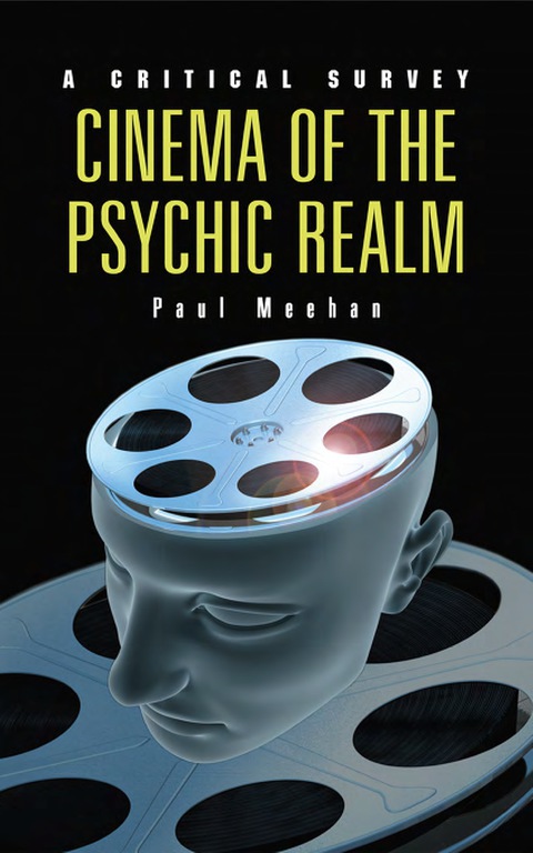 Cover image for book Cinema of the Psychic Realm: A Critical Survey
