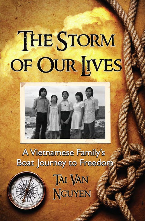 Cover image for book The Storm of Our Lives: A Vietnamese Family's Boat Journey to Freedom
